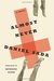 Almost Never by Daniel Sada