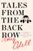 Tales from the Back Row An Outsider’s View from Inside the Fashion Industry by Amy Odell