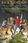 The Crown of Ptolemy (Percy Jackson & Kane Chronicles Crossover, #3)