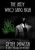 The Lady Who Sang High (Reed Ferguson #7) by Renee Pawlish