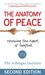 The Anatomy of Peace: Resolving the Heart of Conflict