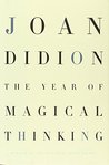 The Year of Magical Thinking