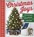 Country Living Christmas Joys Decorating * Crafts * Recipes by Country Living Magazine