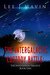 The Intergalactic Custody Battle The Infestation Trilogy Book One by Lee J. Mavin
