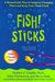 Fish! Sticks by Stephen C. Lundin Fish! Sticks by Stephen C. Lundin