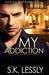 My Addiction Second Chances Series by S.K. Lessly