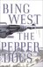 The Pepperdogs by Bing West