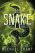 The Snake (Messenger of Fear #1.5) by Michael Grant