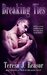 Breaking Ties (A SEAL Team Heartbreakers Novella) by Teresa J. Reasor