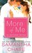 More of Me (The Montgomery Brothers #3.5) by Samantha Chase