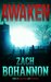 Awaken A Vampire Horror Story by Zach Bohannon