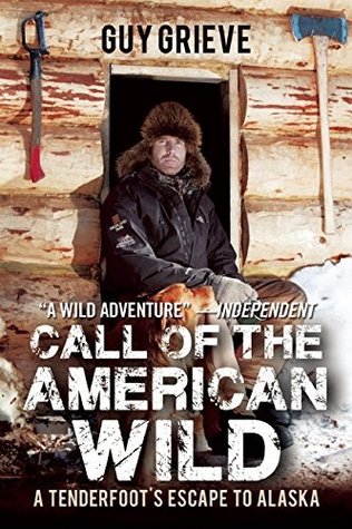 call-of-the-american-wild-a-tenderfoot-s-escape-to-alaska