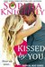 Kissed by You (Tropical Heat, #4) by Sophia Knightly