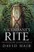 Ascendant's Rite (Moontide Quartet, #4) by David Hair