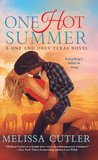 One Hot Summer (One and Only Texas, #1)