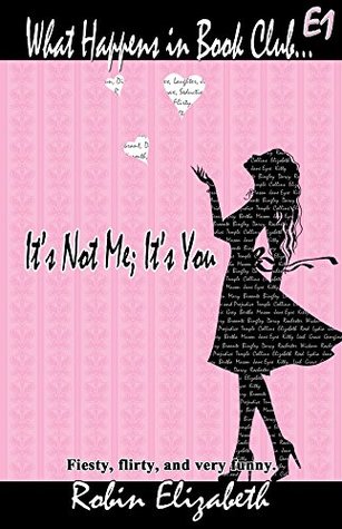 what-happens-in-book-club-e1-it-s-not-me-it-s-you