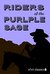Riders of the Purple Sage (Xist Classics) by Zane Grey