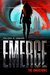Emerge (The Awakening #1) by Melissa A. Craven