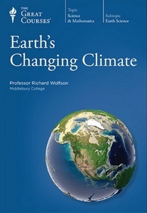 The Great Courses - Earth's Changing Climate - Richard Wolfson, Ph.D. 