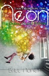 Neon (The Galaxy Guard Archives, #1)