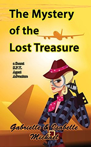 the-mystery-of-the-lost-treasure-a-secret-spy-agent-adventure-book-3
