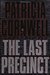 The Last Precinct (Kay Scarpetta, #11) by Patricia Cornwell