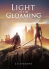 Light in the Gloaming (Book One)