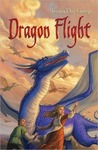 Dragon Flight (Dragon Slippers, #2)