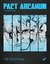 Pact Arcanum Volume One (Pact Arcanum Comic Book) by Arshad Ahsanuddin