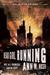 Dead Girl Running by Ann M. Noser