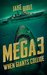 When Giants Collide (Mega, #3) by Jake Bible