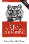 Java in a Nutshell by Benjamin J. Evans Java in a Nutshell by Benjamin J. Evans