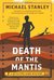 Death of the Mantis (Detective Kubu, #3) by Michael Stanley