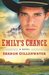 Emily's Chance (The Callahans of Texas, #2) by Sharon Gillenwater