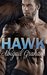Hawk (A Stepbrother Romance, #3)