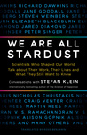 We Are All Stardust