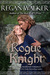 Rogue Knight (Medieval Warriors #2) by Regan Walker