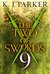 The Two of Swords Part Nine by K.J. Parker