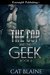 The Cop and the Geek 2 (The Cop and the Geek, #2) by Cat Blaine