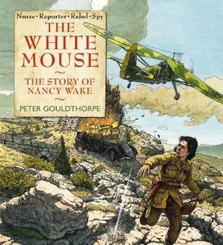 the-white-mouse-the-story-of-nancy-wake