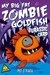 Jurassic Carp (My Big Fat Zombie Goldfish, #6) by Mo O'Hara