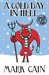 A Cold Day In Hell (Circles in Hell, #2) by Mark Cain