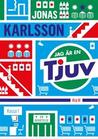 Jag är en tjuv by Jonas Karlsson Jag är en tjuv by Jonas Karlsson audiobook