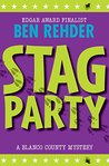 Stag Party (A Blanco County Mystery, #8) by Ben Rehder
