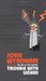 Trouble With Lichen by John Wyndham