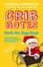 Crib Notes Collection Hold the Egg Nog by Winter Prosapio