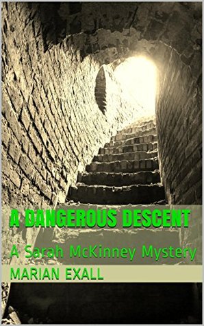 a-dangerous-descent-sarah-mckinney-mysteries-2