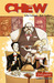 Chew, Vol. 3 Sólo Postres (Chew #11-15) by John Layman