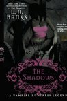 The Shadows (Vampire Huntress, #11)
