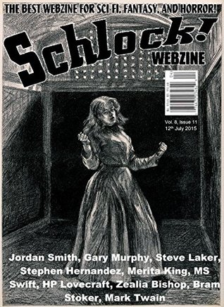 Schlock! Webzine Vol. 8, Issue 11